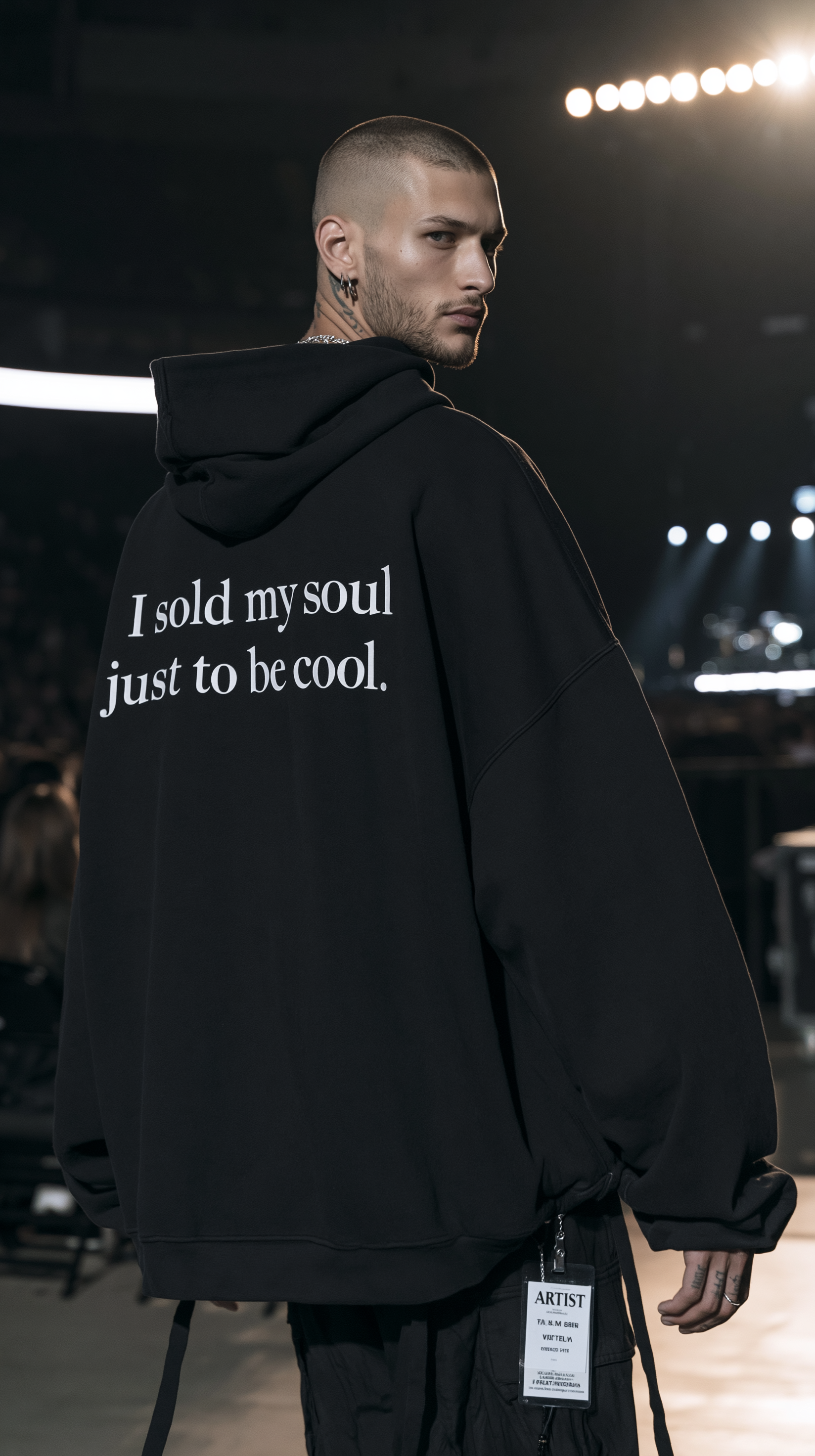 I sold my soul just to be cool.